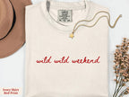 Wild Wild Wife Bachelorette Shirts-Custom Cowgirl Last Rodeo Bach Weekend-Personalized Nashville Texas Austin Western Bridal Party T-Shirts