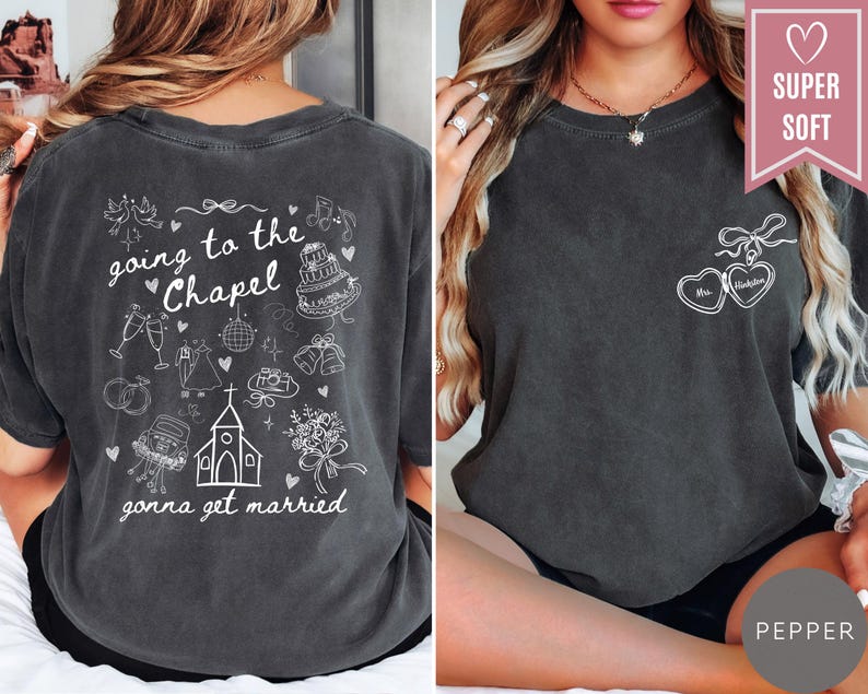 Comfort Colors® Going to the Chapel Personalized Bridal Shirt, Wedding Day of Bride Tee, Gift for Newly Engaged Custom Coquette Future Mrs.