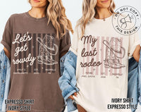 Last Rodeo Bachelorette Shirt, Personalized Location Western Bridal Party Shirt, Custom Western Bachelorette Shirt, Western Bride Shirt