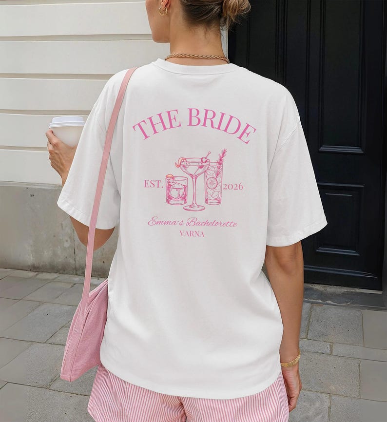 The Bride 2026 Cocktail Shirt, Custom Bachelorette Party Tee, Pink Drink Girls Weekend Trip, Destination Bach, Personalized Bridal Apparel