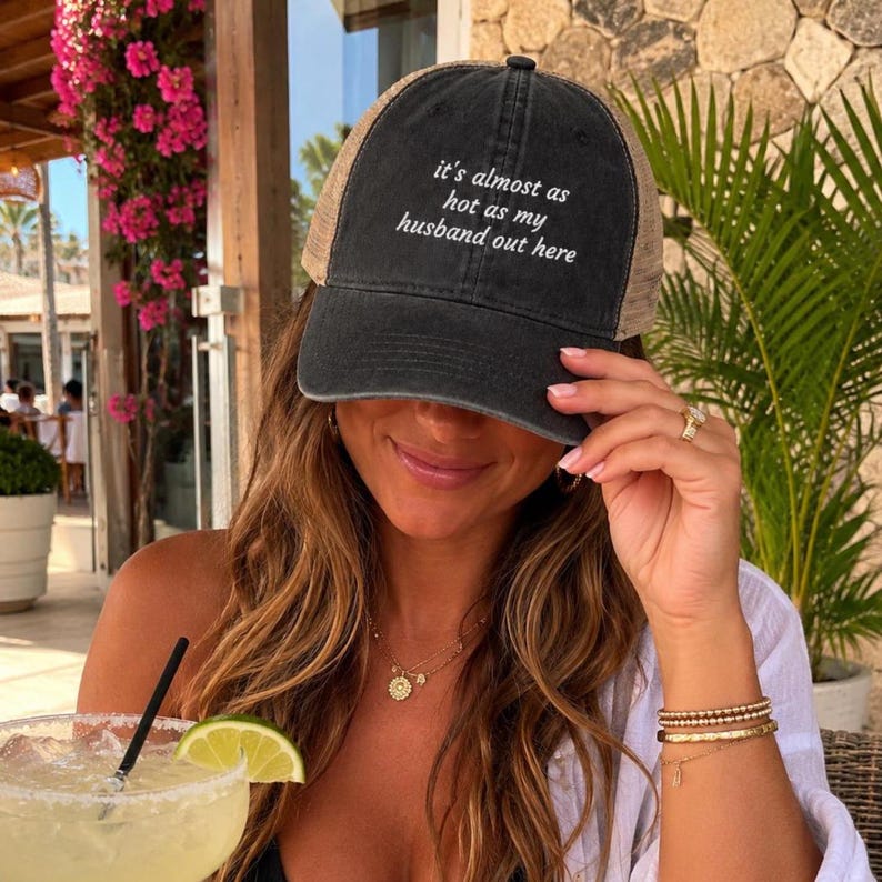 It's Almost As Hot As My Husband Out Here Hat | Funny Wife Hat | Bachelorette Hat | Beach Hat | Honeymoon Hat | Funny Baseball Cap