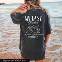 Comfort Colors® Nashville Bachelorette Shirts - Custom Last Rodeo Tshirt - Western Bridal Party - Cowgirl Bach - Country Bachelorette Party