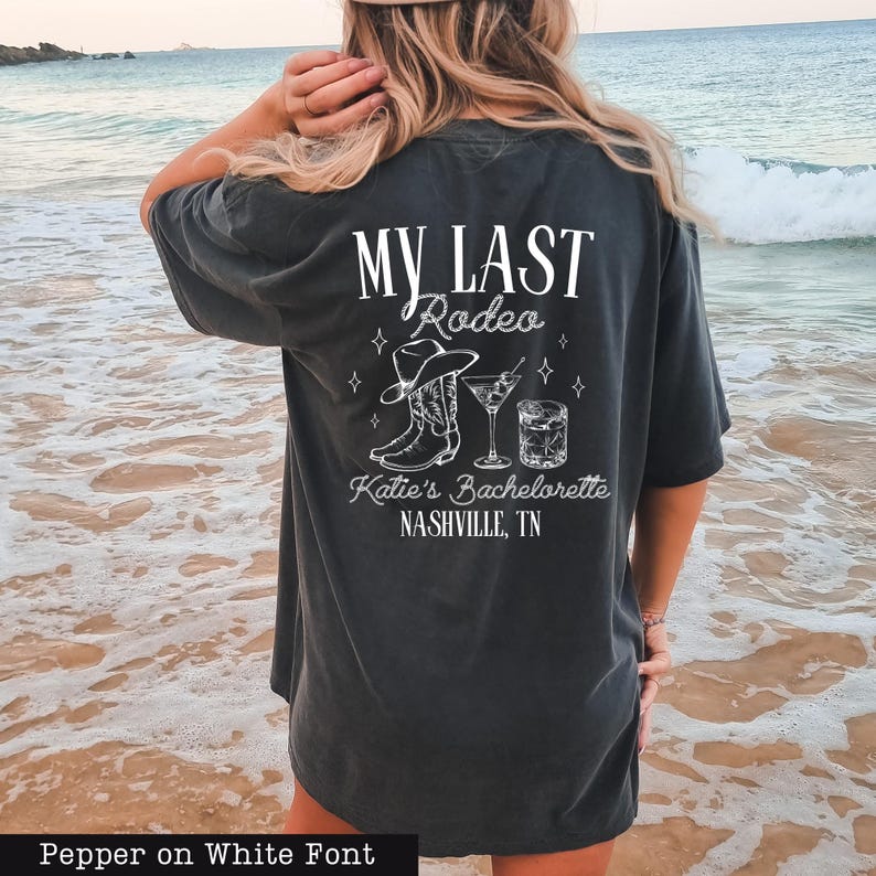 Comfort Colors® Nashville Bachelorette Shirts - Custom Last Rodeo Tshirt - Western Bridal Party - Cowgirl Bach - Country Bachelorette Party