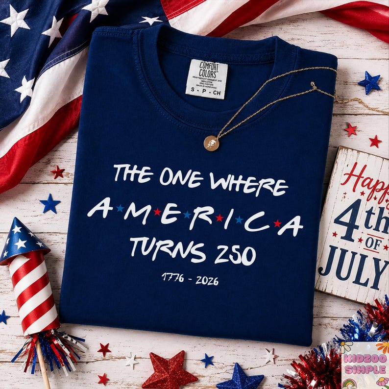 Comfort Colors® The One Where America Turns 250 Years Shirt, USA Patriotic 1776-2026, 4th of July, 250th Anniversary Gift, Independence Day