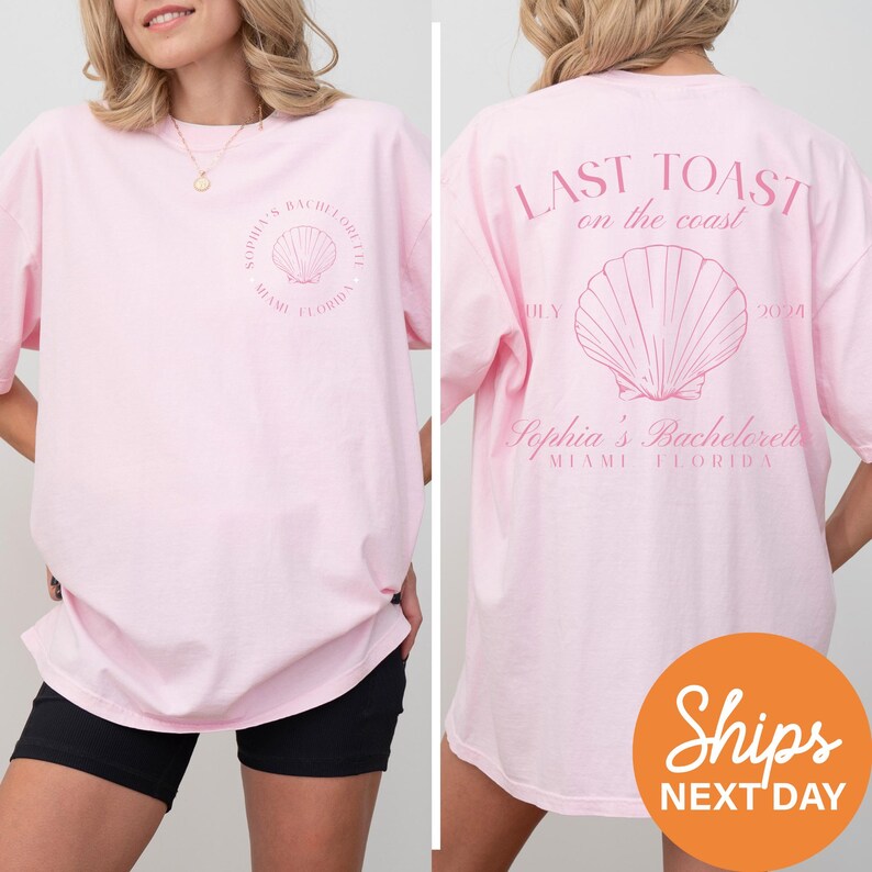 Last Toast on the Coast, Custom Beach Bachelorette Party Shirts, Custom Location Bachelorette Shirts, Personalized Luxury Bachelorette Shirt