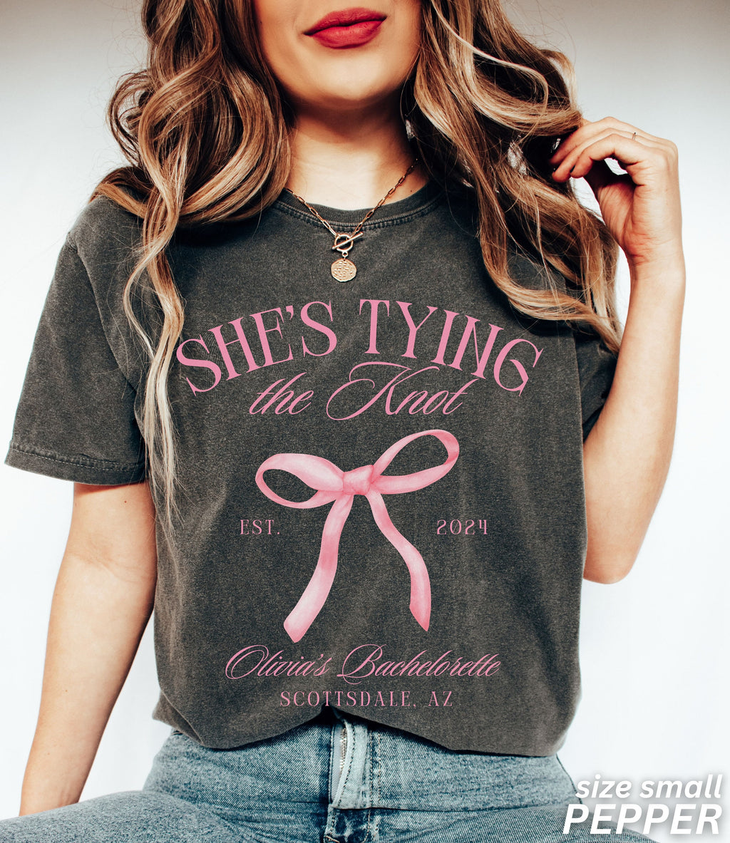 Coquette Bow Bachelorette Shirts, Bachelorette Party, Custom Bachelorette Shirts, Shes Tying the Knot Bridal Party, Girly Bow Bachelorette