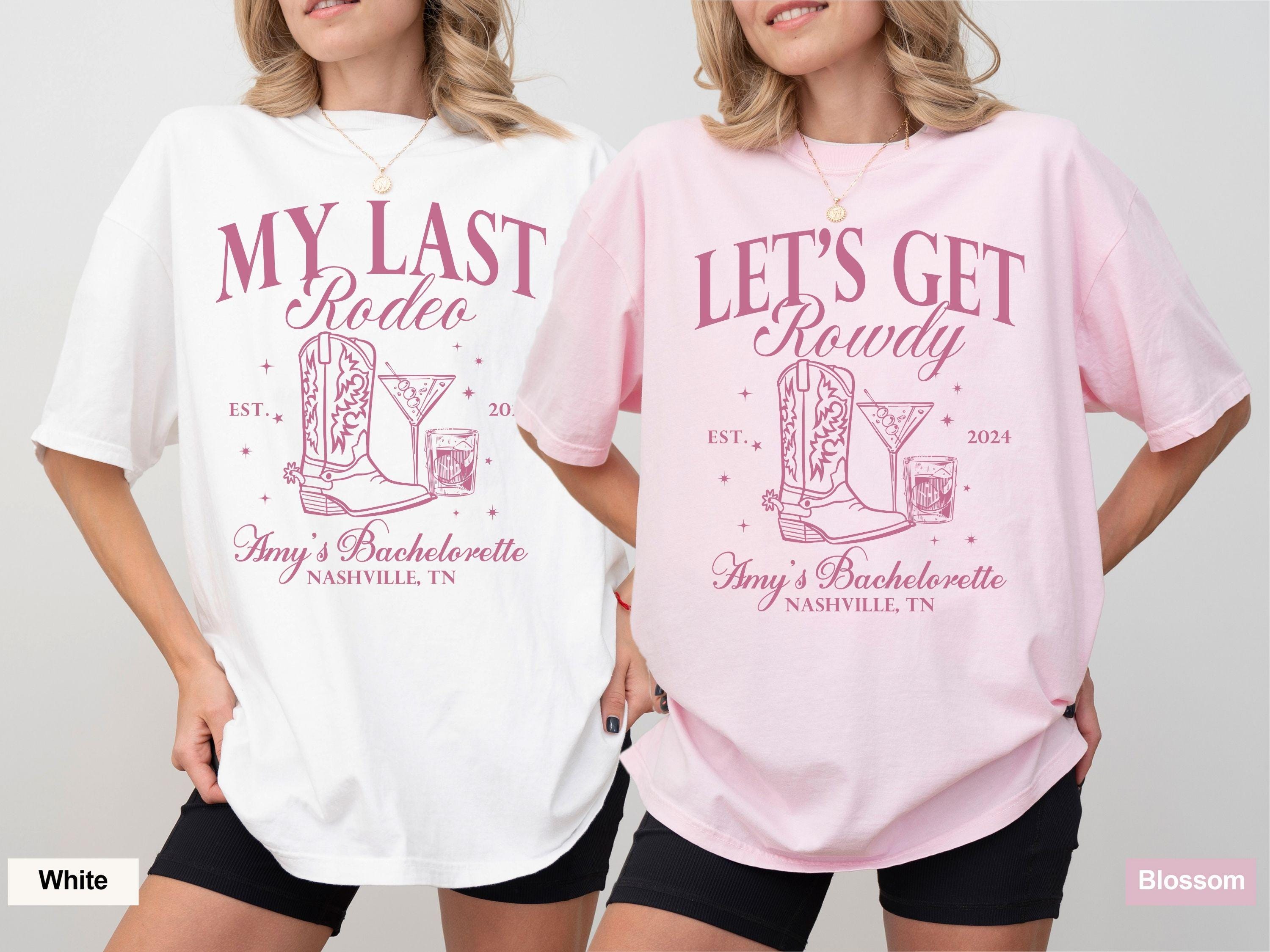Custom Last Rodeo Bachelorette Shirt, Cowgirl Bachelorette Party Shirt for Bride, Nashville Bachelorette Shirt, Western Bach Bridesmaid Gift