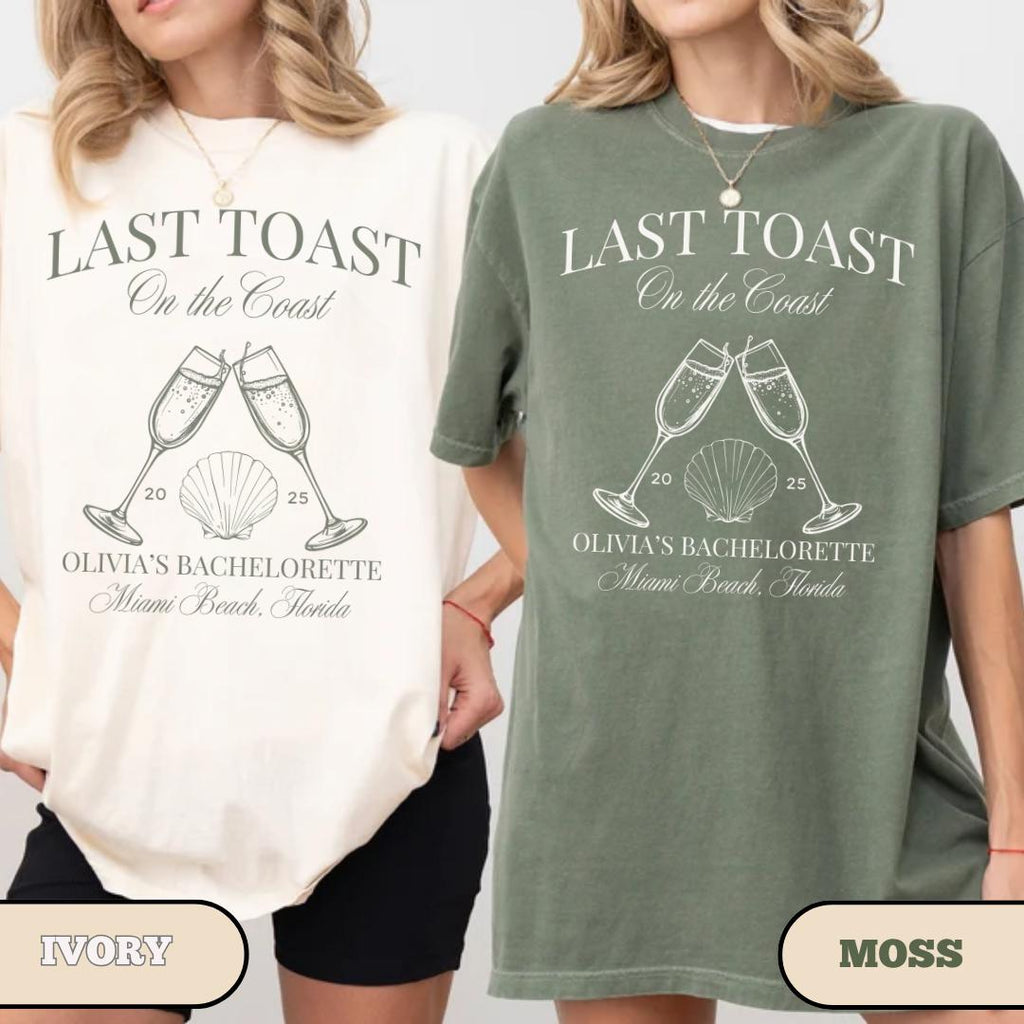 Last Toast on the Coast bachelorette shirt, Beach Bachelorette Shirts, Custom Bachelorette Party Shirts, Personalized Luxury Bachelorette