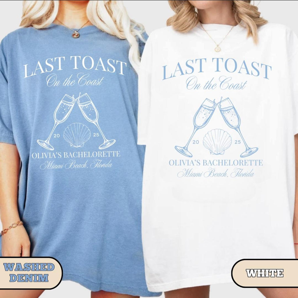 Last Toast on the Coast bachelorette shirt, Beach Bachelorette Shirts, Custom Bachelorette Party Shirts, Personalized Luxury Bachelorette