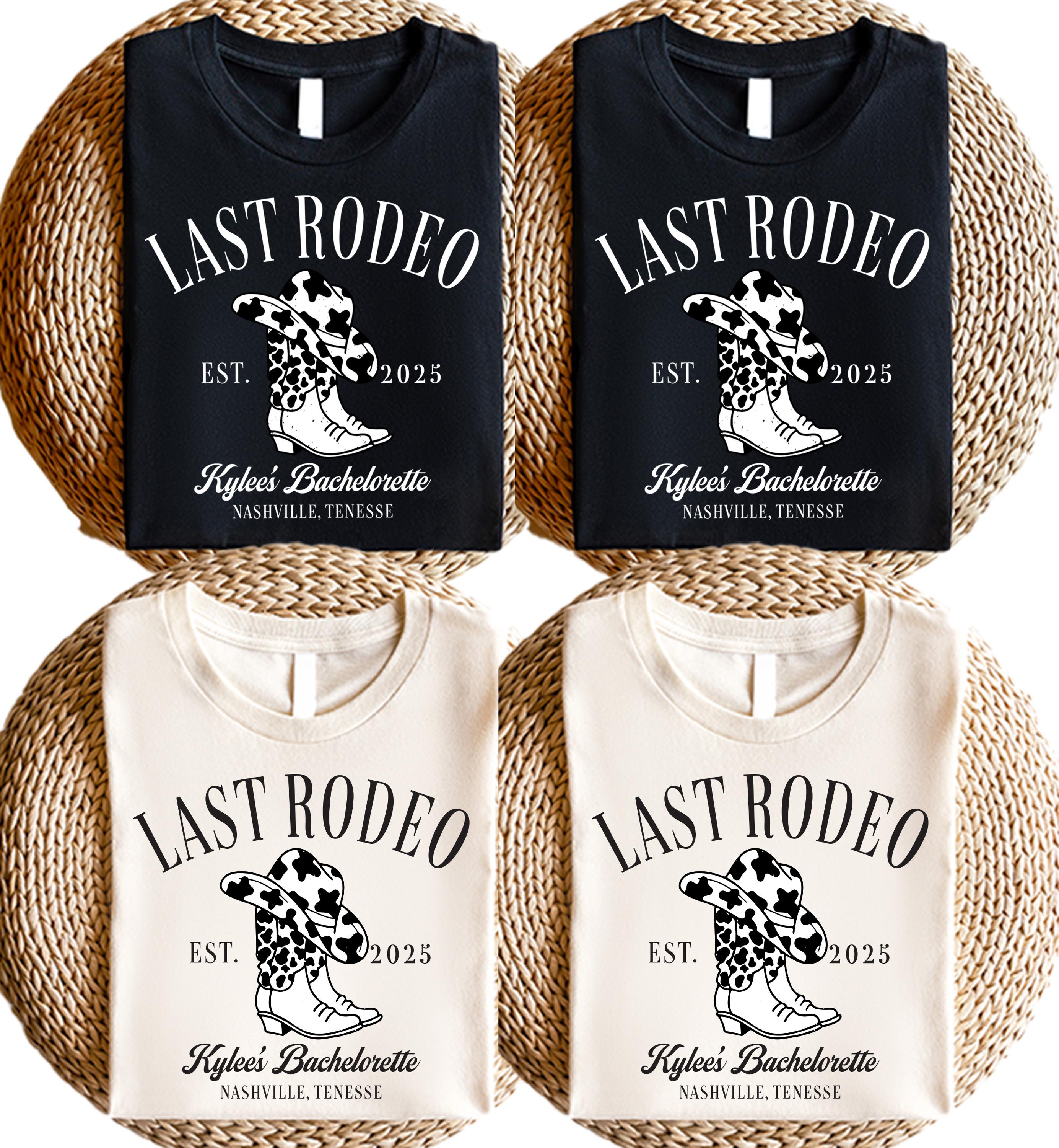 Last Rodeo EST. 2025 Shirt, Western Bachelorette Party Tee, Country Bride Shirt, Cowgirl Squad Top, Nashville Bride Outfit Idea