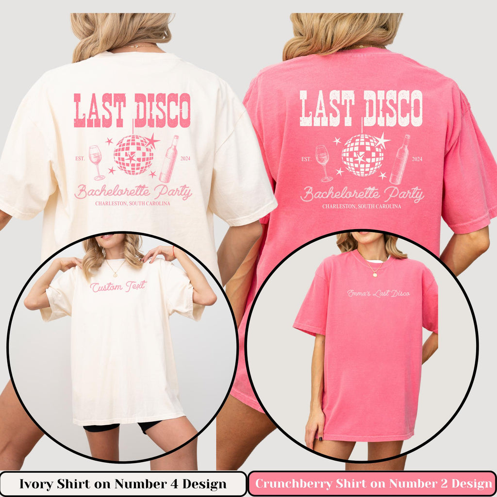 Comfort Colors Custom Last Disco Bachelorette Party Shirts Matching Bridal Shower Hen Party Gift for Bride To Be Bridesmaids Bride Squad