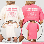 Comfort Colors Custom Last Disco Bachelorette Party Shirts Matching Bridal Shower Hen Party Gift for Bride To Be Bridesmaids Bride Squad