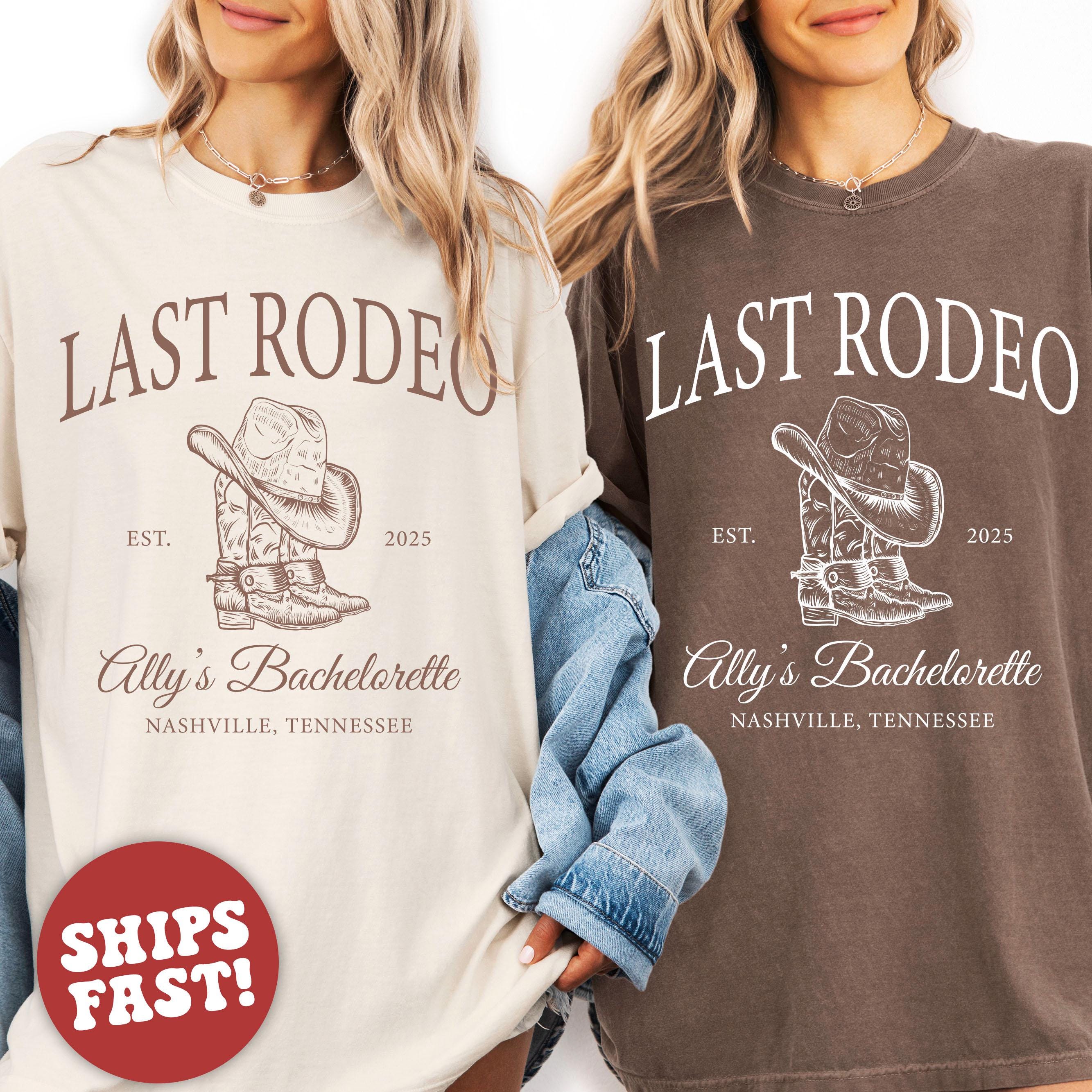 Last Rodeo Bachelorette Shirt, Personalized Location Western Bridal Party Shirt, Custom Western Bachelorette Shirt, Western Bride Shirt