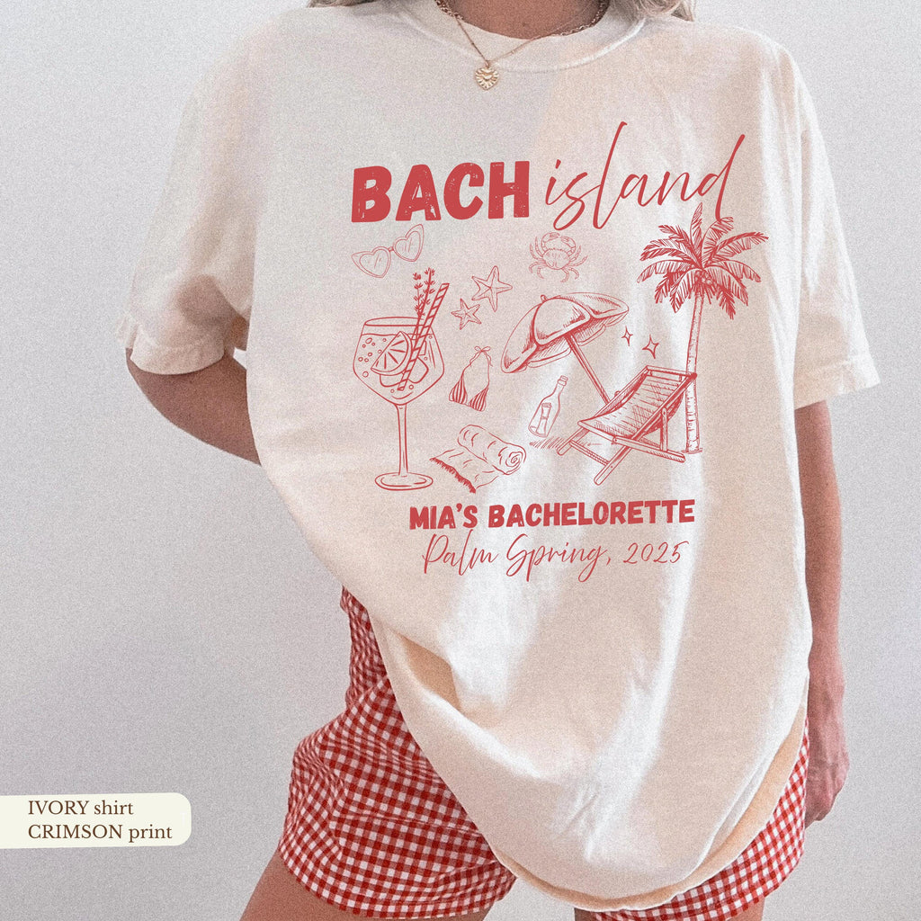Bach Island Bachelorette Party Shirts: Custom Comfort Colors Tees