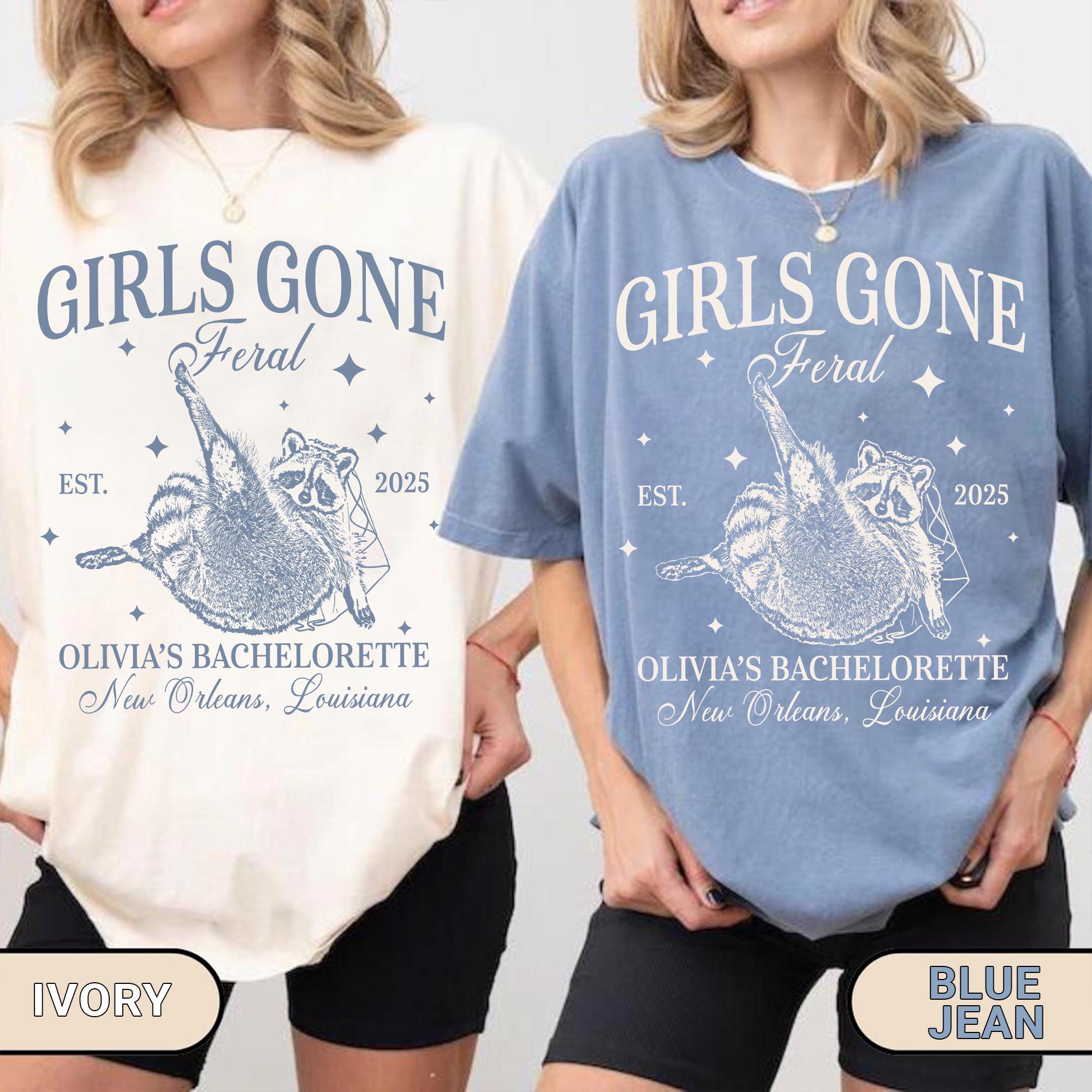 Girls Gone Feral Raccoon Bachelorette Party Shirt, Feral Raccoon Bride Tshirt, Matching Bridesmaids, Bridal Party Gifts, Custom Bachelorette