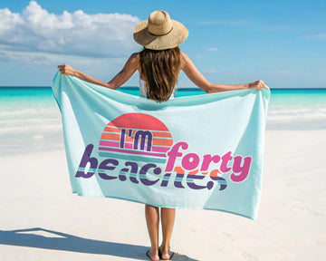 40th Birthday Beach Towel, I'm Forty Beaches 40th Birthday Gift For Her, Retro Pool Towel, 40th Birthday Present, Summer Birthday Trip Gifts