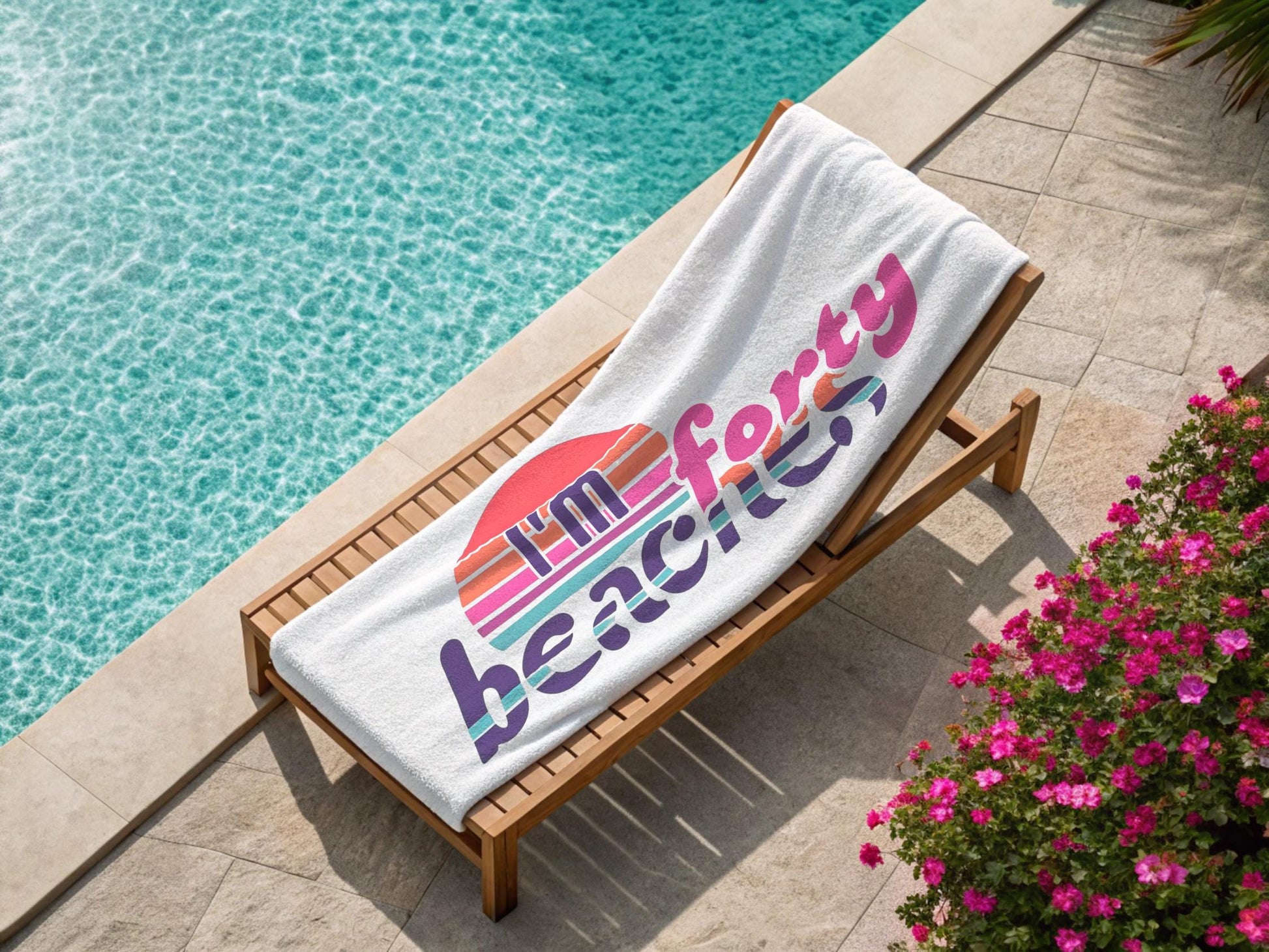 40th Birthday Beach Towel, I'm Forty Beaches 40th Birthday Gift For Her, Retro Pool Towel, 40th Birthday Present, Summer Birthday Trip Gifts