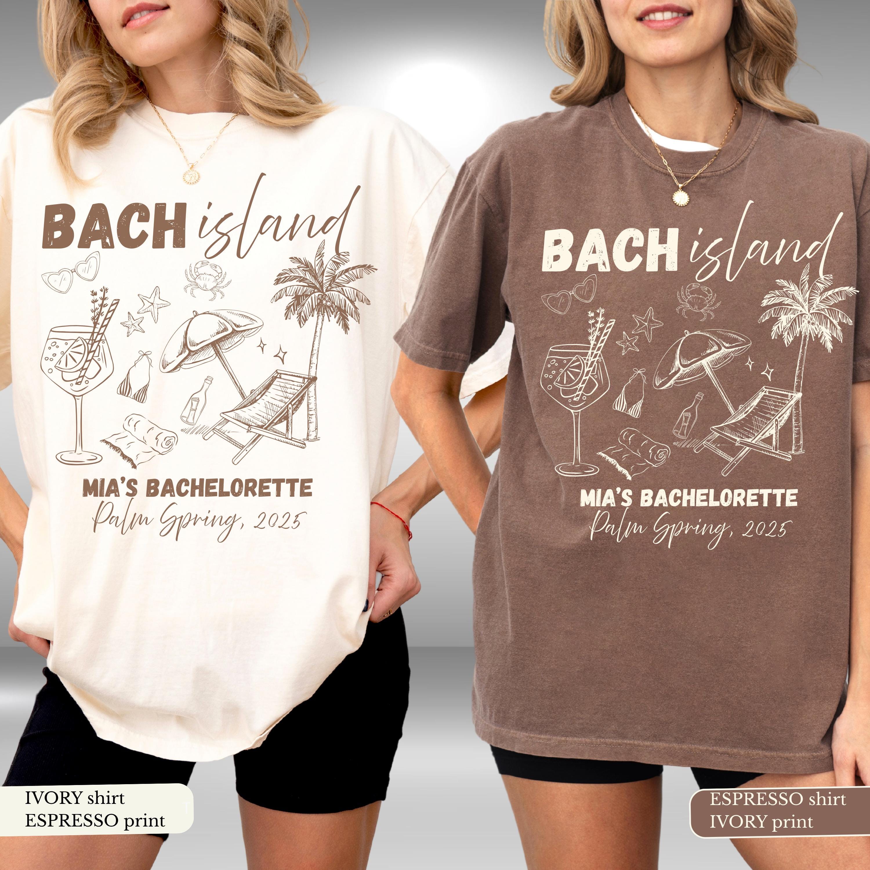 Bach Island Bachelorette Party Shirts: Custom Comfort Colors Tees