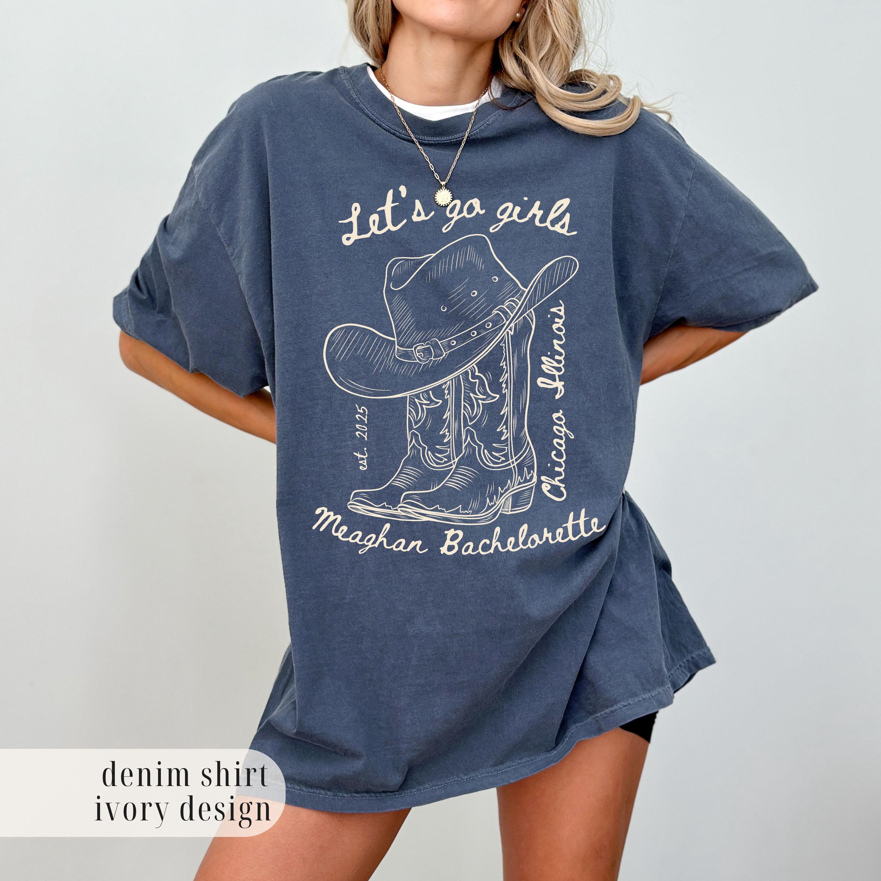 Let's Go Girls, Custom Western Bachelorette Shirt, Cowgirl Bride Tee, Personalized Nashville Bach Shirts, Matching Country Bridal Squad