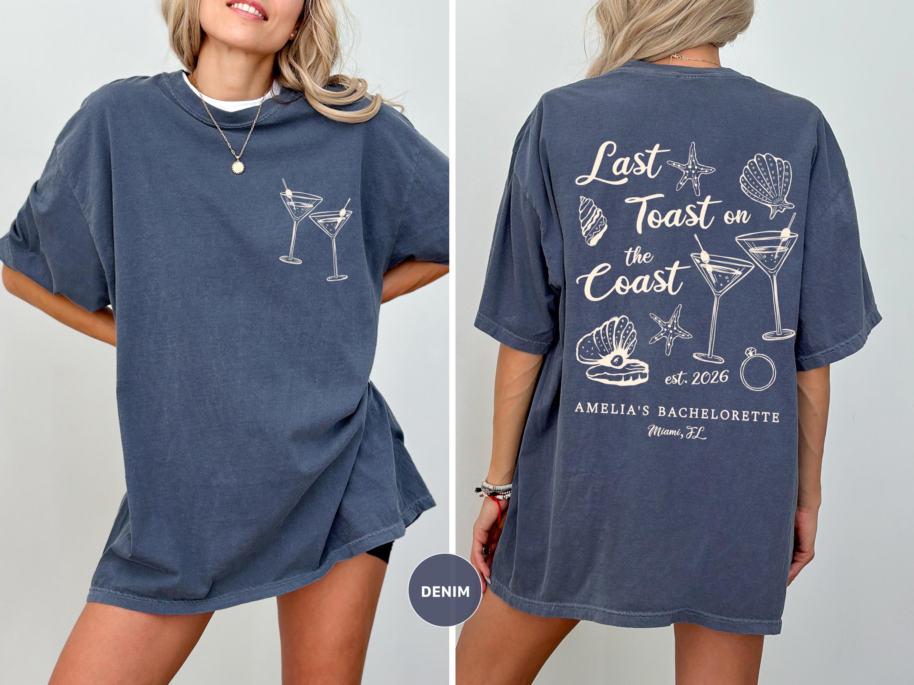Last Toast on the Coast, Beach Bachelorette Party Shirts, Custom Bach Tees, Luxury Bachelorette Merch, Beach Bride, Coastal Bachelorette