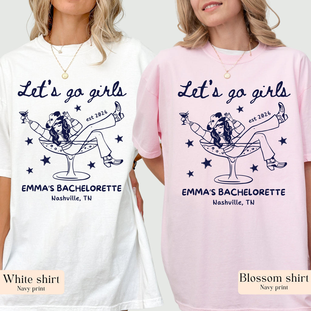 Let's Go Girls, Custom Western Bachelorette Shirt, Cowgirl Bride Tee, Personalized Nashville Bach Shirts, Matching Country Bridal Squad