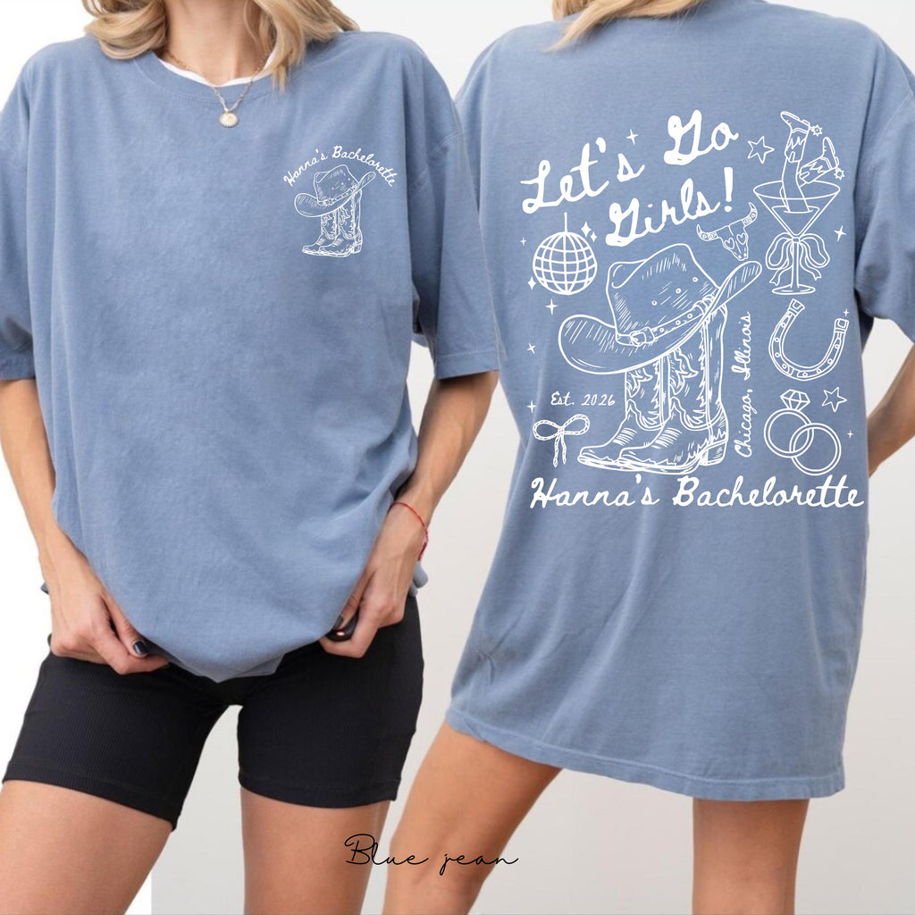 Let's Go Girls Western Bachelorette Shirt, Custom Cowgirl Bride Tee, Personalized Nashville Bach Shirts, Matching Country Bridal Squad Gift