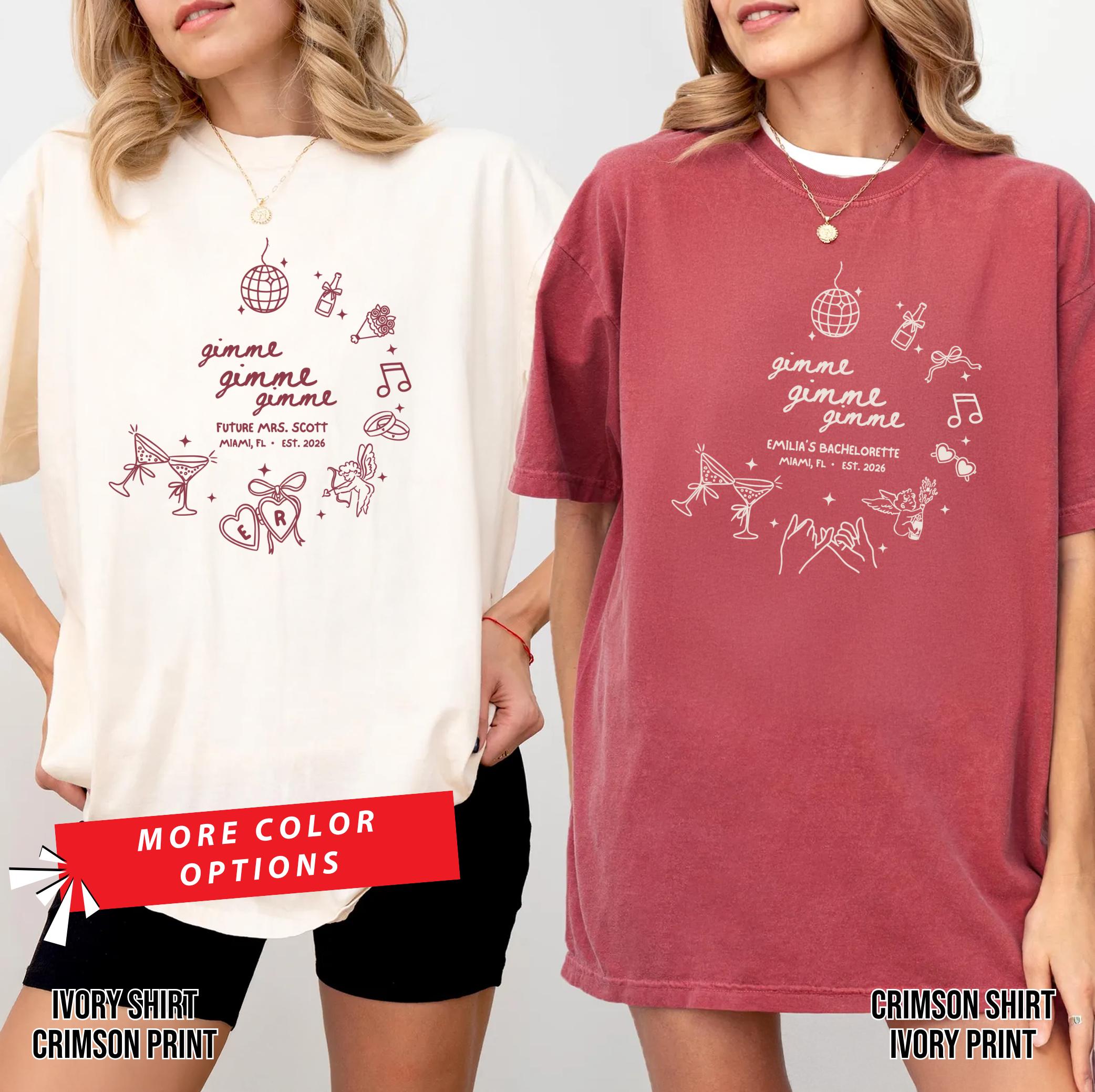 Gimme Bachelorette Shirt, Funny Disco Theme Bride Custom Shirt, Matching Bridesmaid Party Shirts