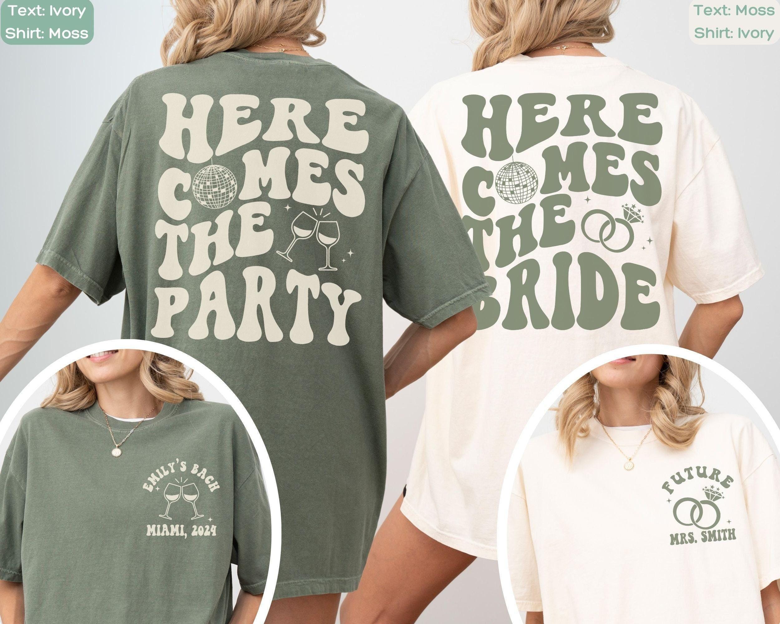 Custom Retro Bachelorette Shirts Here Comes The Bride Shirt Disco Bachelorette Party Shirt Luxury Bachelorette Merch Bridesmaid Gifts