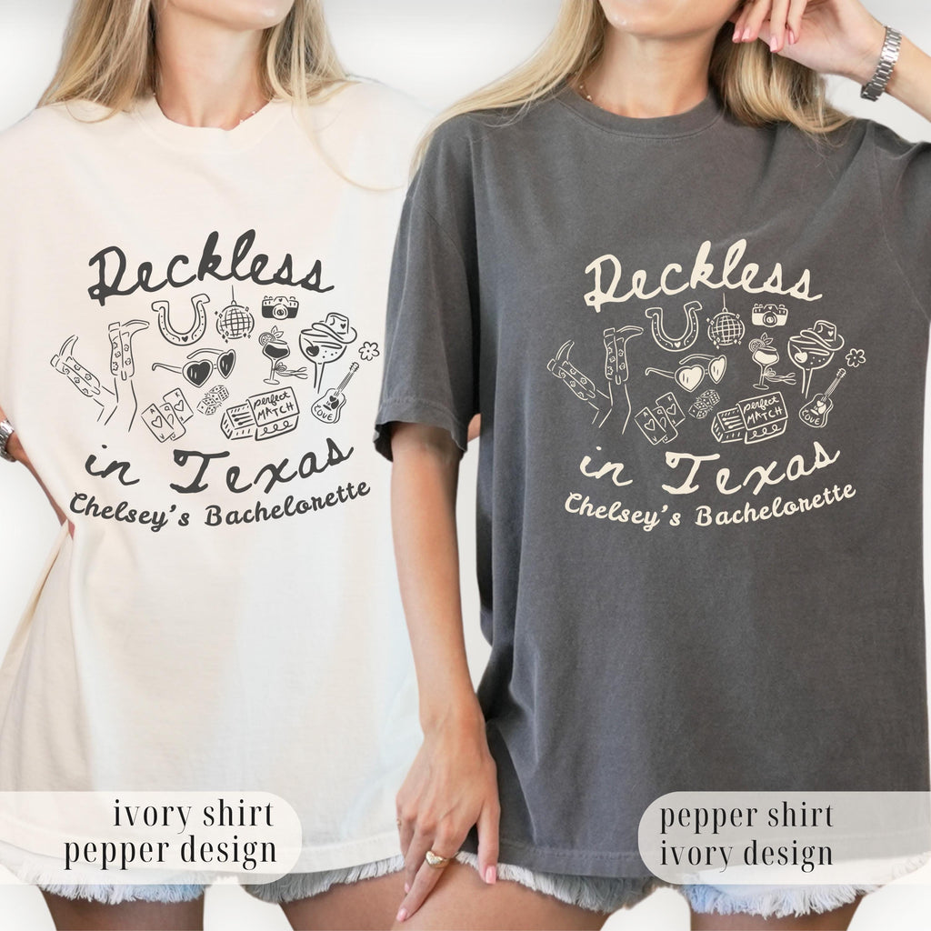 Reckless in Texas Bachelorette Shirt, Western Cowgirl Last Rodeo Tee, Comfort Colors®, Girls Trip