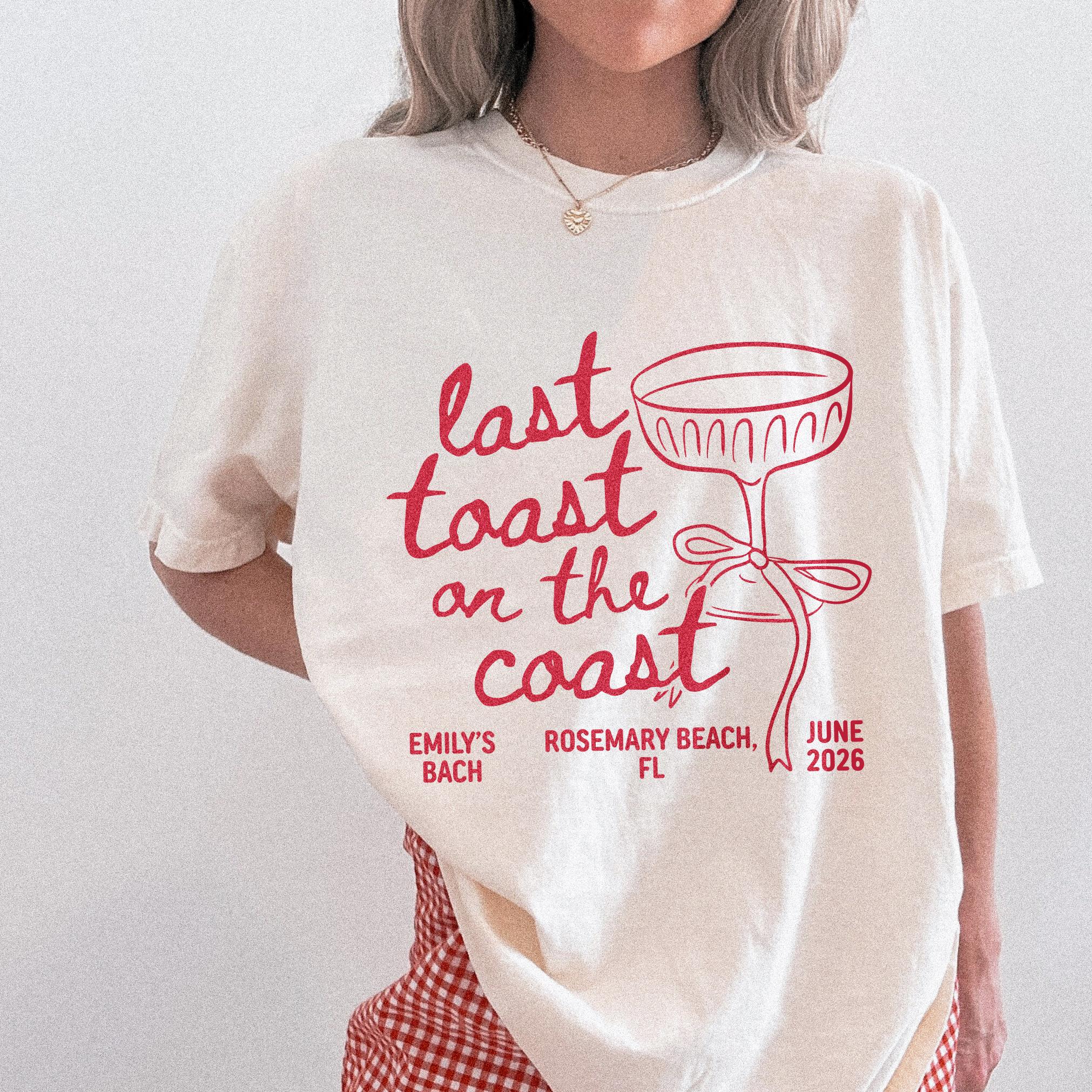 Last Toast On The Coast Shirt, Custom Beach Bachelorette Party Shirt, Bach Club Shirt, Coastal Bachelorette Shirt, Bridal Party Gifts