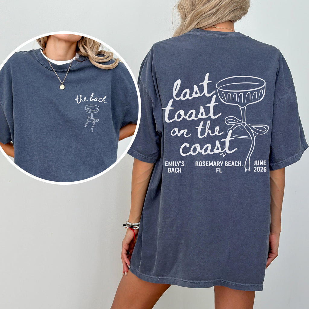 Last Toast On The Coast Shirt, Custom Beach Bachelorette Party Shirt, Bach Club Shirt, Coastal Bachelorette Shirt, Bridal Party Gifts