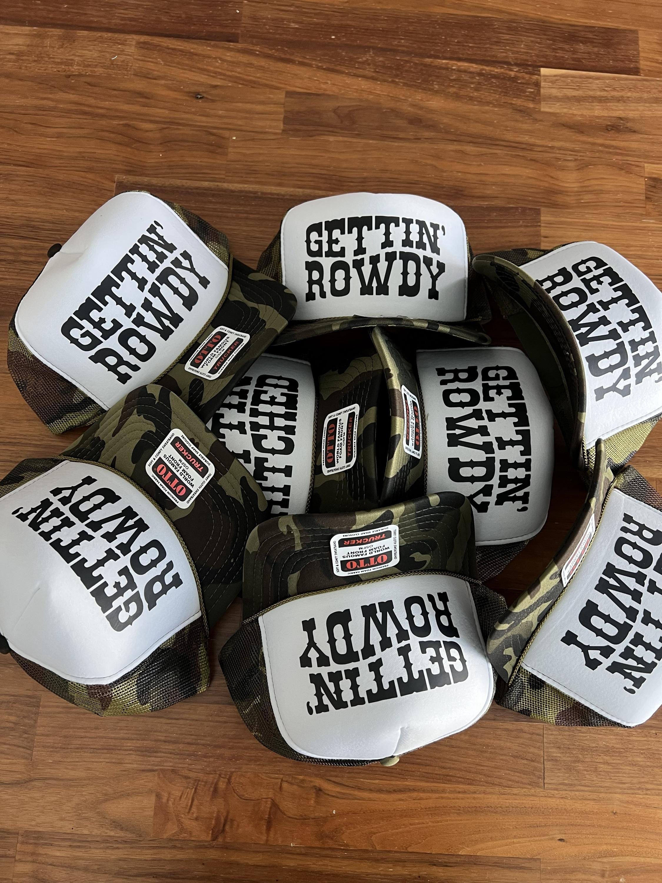 Getting Rowdy Trucker Hat, Getting Hitched Custom Hats