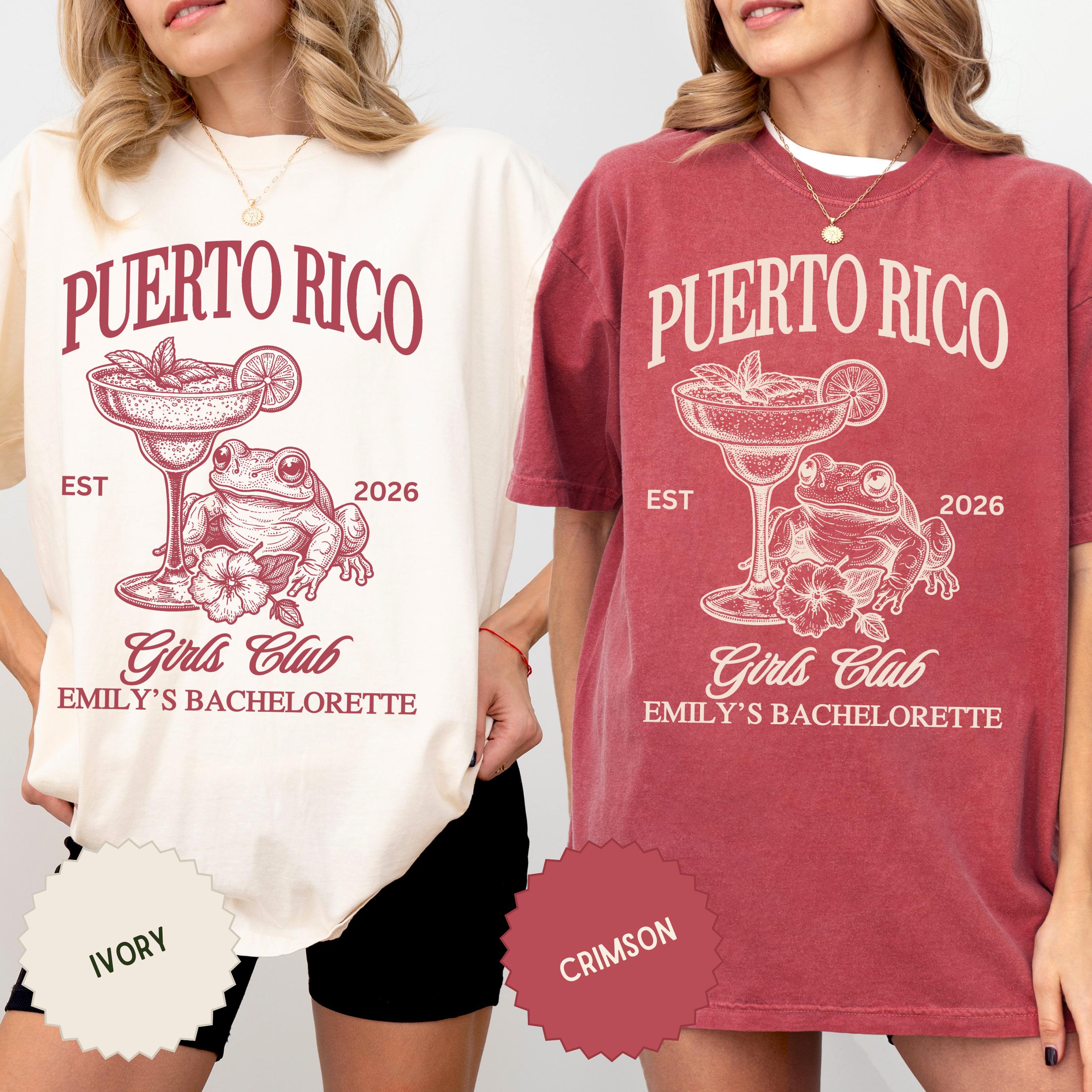 Custom Puerto Rico Bachelorette Trip Shirt: Girls Trip Tropical Bride & Bridesmaids Gift