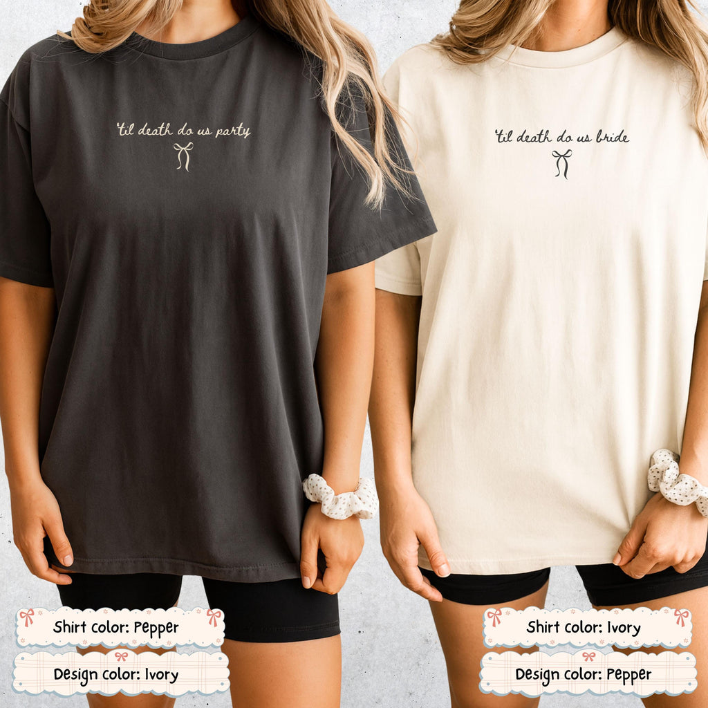 Custom Coquette Till Death Bachelorette Shirt Comfort Colors Tee Personalized Bridesmaid Bridal Party Bach Crew Girls Trip Bow Ribbon Girly