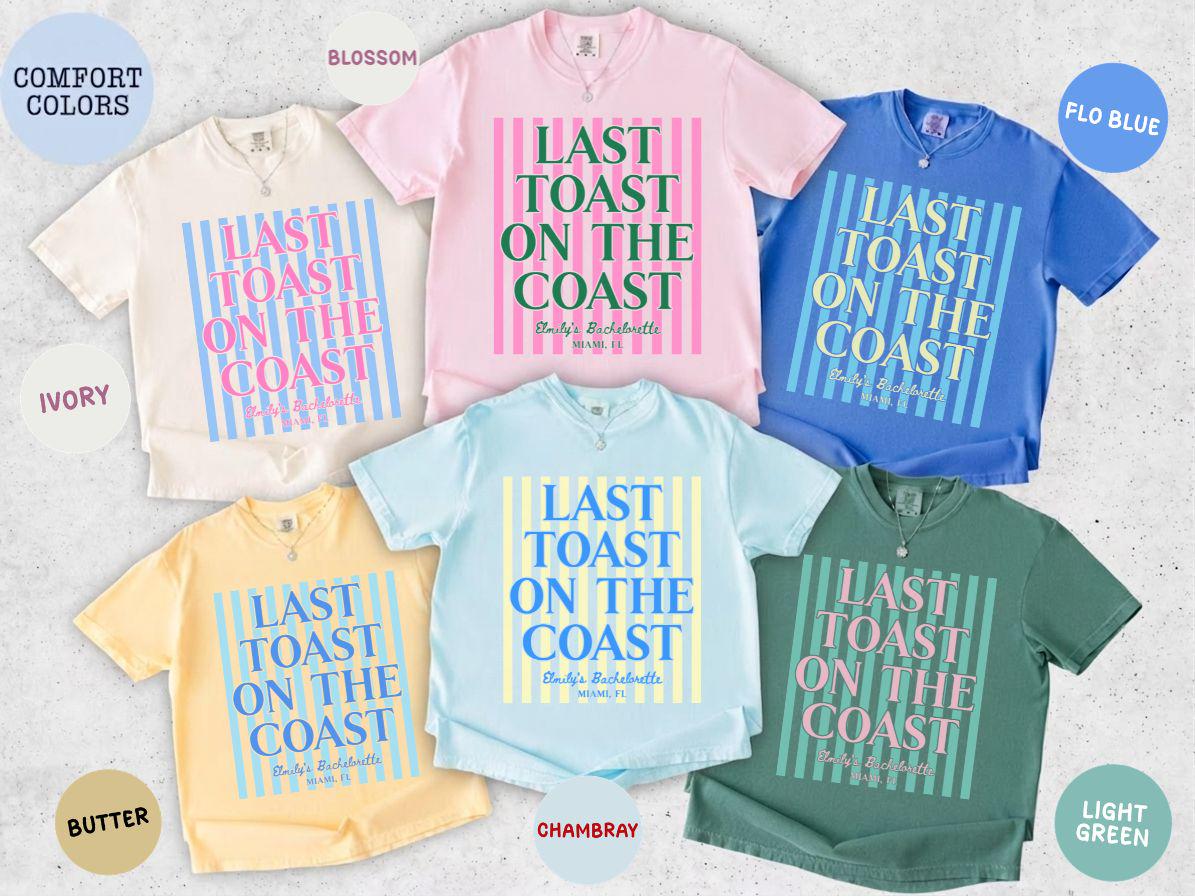 Last Toast on the Coast Bachelorette Comfort Colors® Shirts, Beach Bachelorette T-shirts for Group