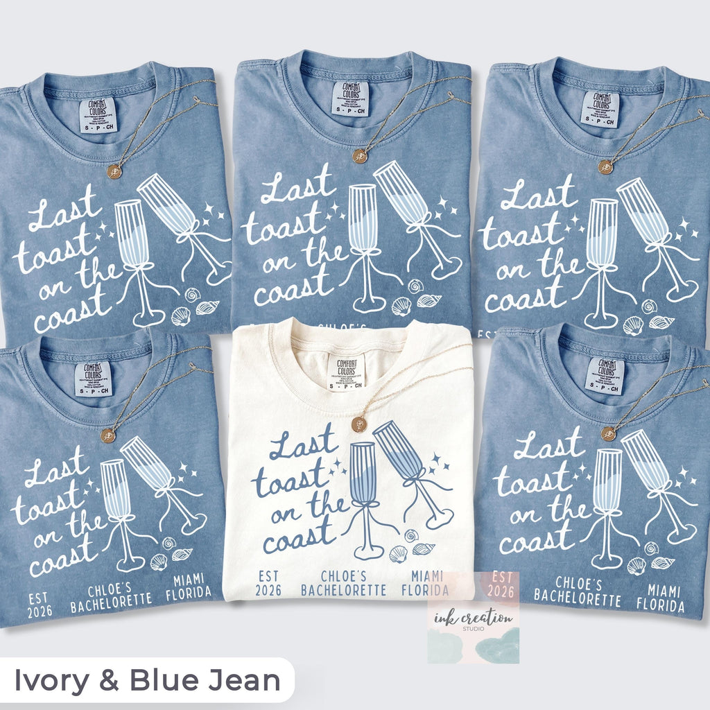 Last Toast on the Coast Shirt, Custom Beach Bachelorette Shirts, Personalized Bachelorette Shirts, Custom Location, Custom Bach Party Shirts
