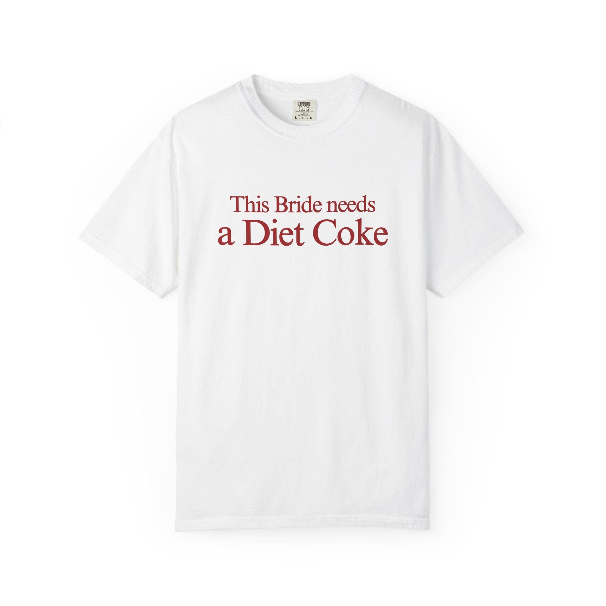 The Bride Needs a Diet Coke tshirt, Funny Bride Shirt, Bachelorette Party Tee, Wedding Morning Outfit, Bach Trip Shirt, Bridal Gift