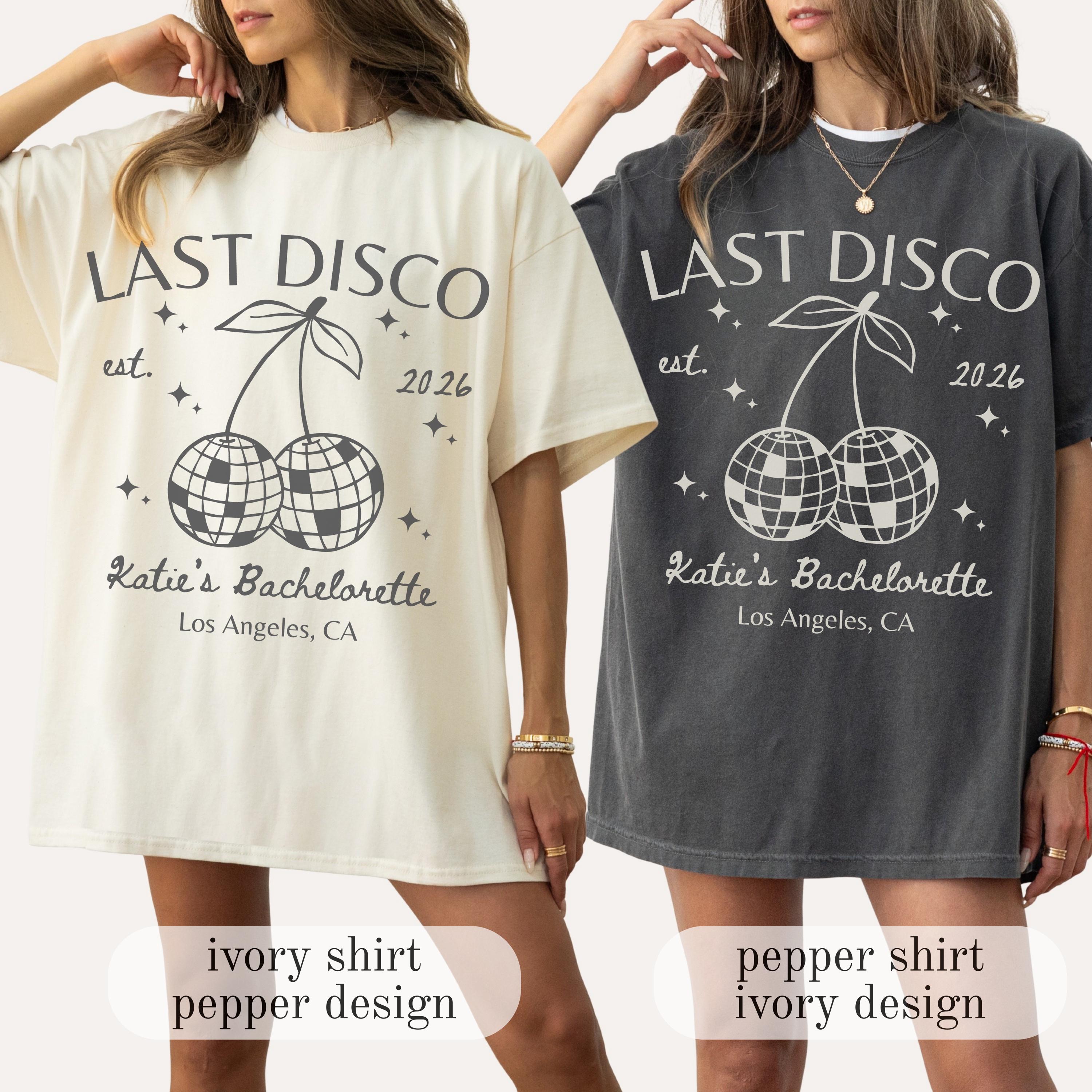 Last Disco Comfort Colors® Shirts, Custom Disco Bachelorette Party Tees, Luxury Bachelorette, Western Bach Cocktail Club Bridal Shower Gift