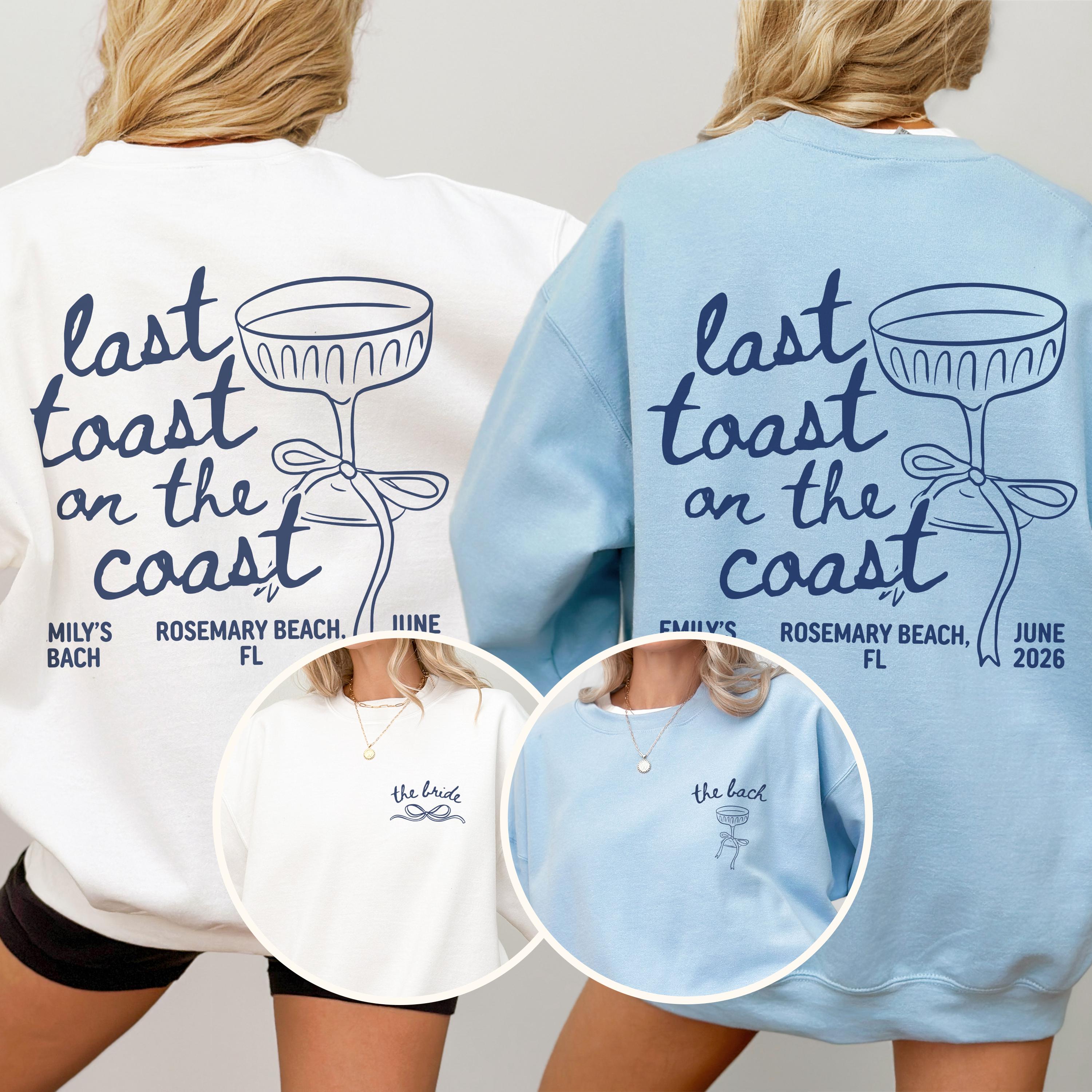 Last Toast On The Coast Shirt, Custom Beach Bachelorette Party Shirt, Bach Club Shirt, Coastal Bachelorette Shirt, Bridal Party Gifts