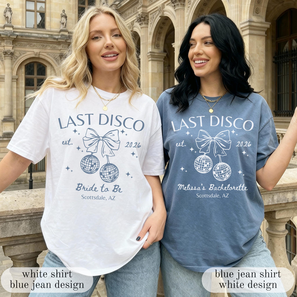 Last Disco Comfort Colors® Shirts, Custom Disco Bachelorette Party Tees, Luxury Bachelorette, Western Bach Cocktail Club Bridal Shower Gift