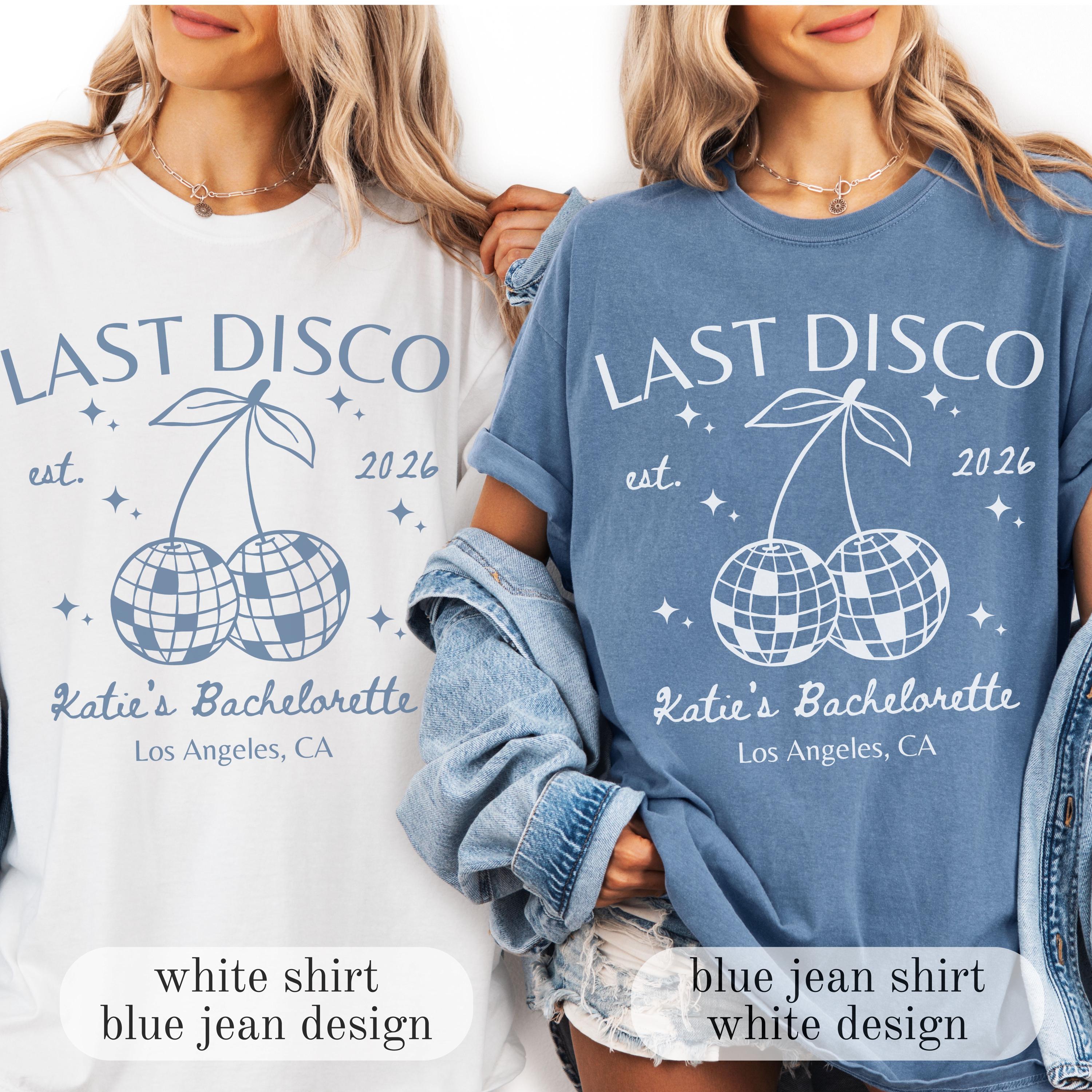 Last Disco Comfort Colors® Shirts, Custom Disco Bachelorette Party Tees, Luxury Bachelorette, Western Bach Cocktail Club Bridal Shower Gift