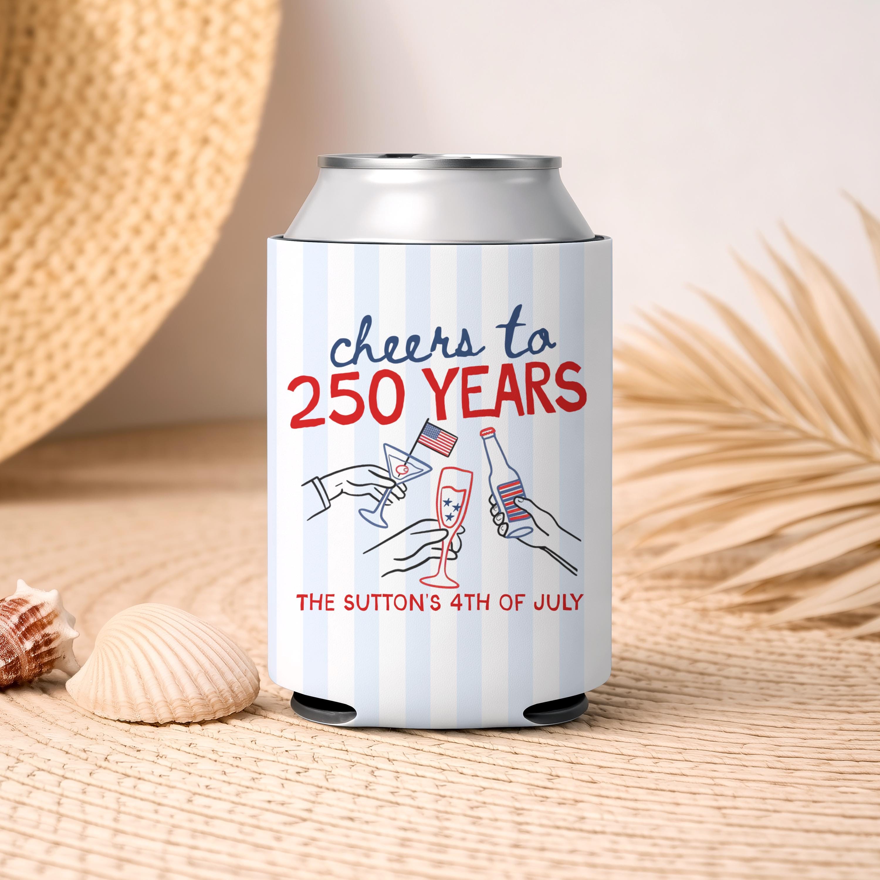 Custom 4th of July Party Can Coolers: USA Theme Family Party Favors Independence Day Can Cozies Personalized Cheers to 250 Years