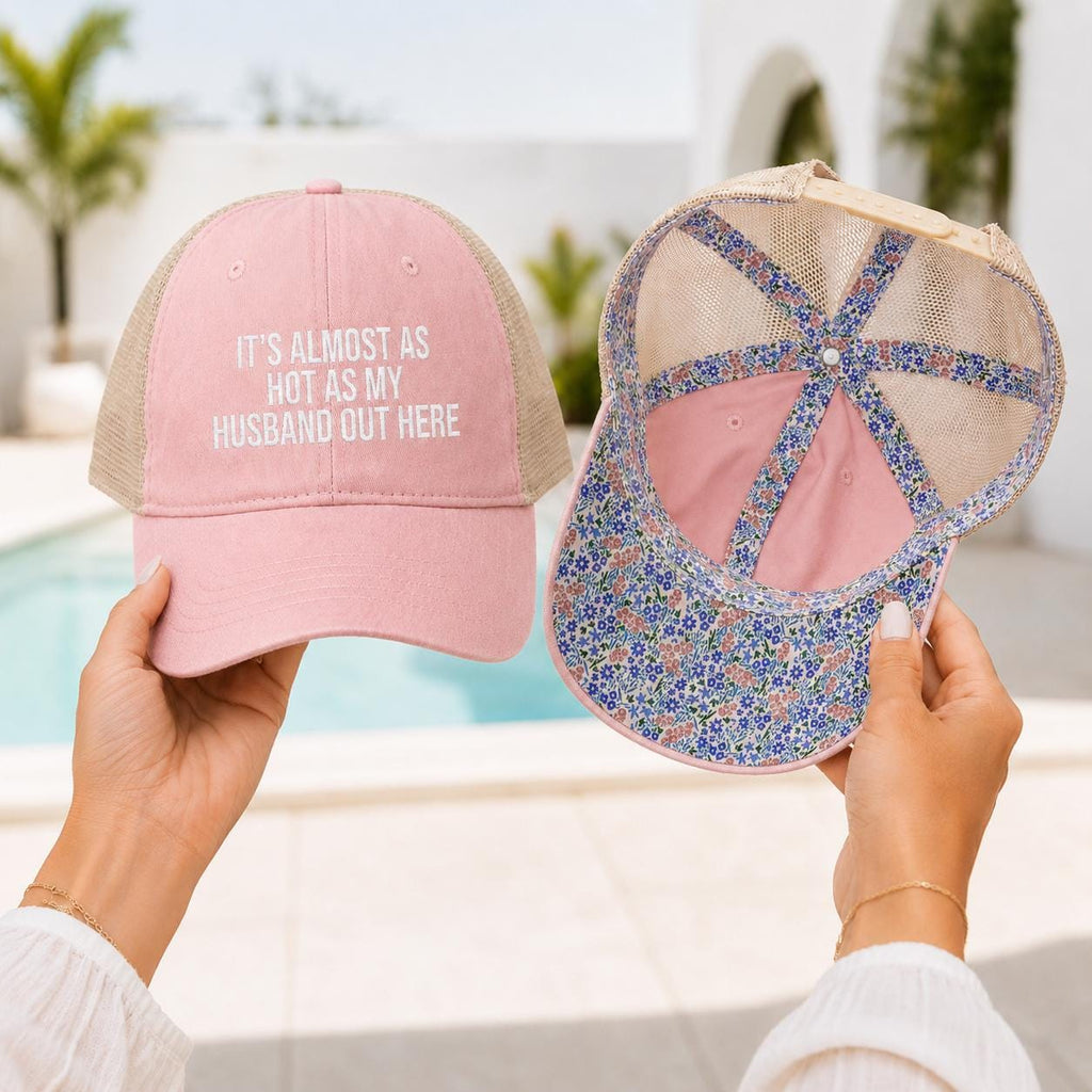 It's Almost As Hot As My Husband Out Here Hat | Funny Wife Hat | Bachelorette Hat | Beach Hat | Honeymoon Hat | Funny Baseball Cap