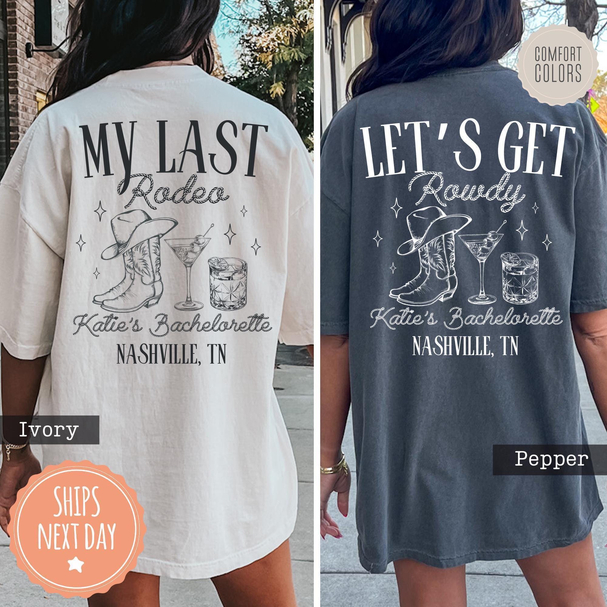 Comfort Colors® Nashville Bachelorette Shirts - Custom Last Rodeo Tshirt - Western Bridal Party - Cowgirl Bach - Country Bachelorette Party