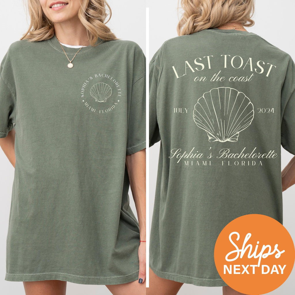 Last Toast on the Coast, Custom Beach Bachelorette Party Shirts, Custom Location Bachelorette Shirts, Personalized Luxury Bachelorette Shirt