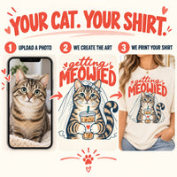 Personalized Getting Meowied Cat Photo Comfort Colors Tee mockup 6